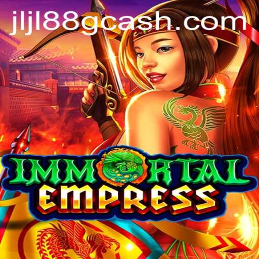 ImmortalEmpress: A Dive into the Enchanting World of JLJL88